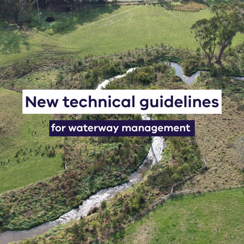 Ariel image of waterways with text saying 'new technical guidelines for water way management  